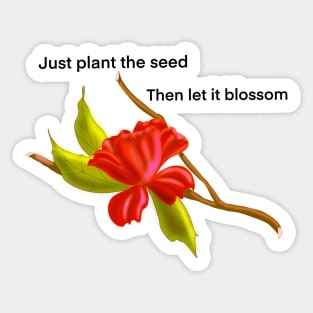 Just Plant the Seed Sticker